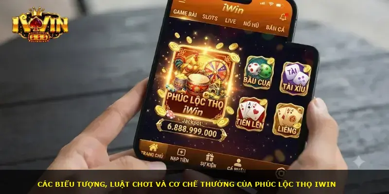 Phúc Lộc Thọ iWin - ảnh 2