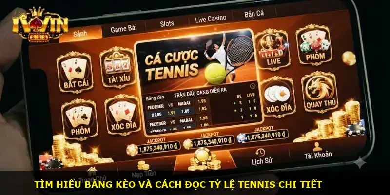 Cá cược tennis iWin - ảnh 2