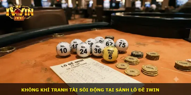 Mẹo chơi lô đề iWin - ảnh 1